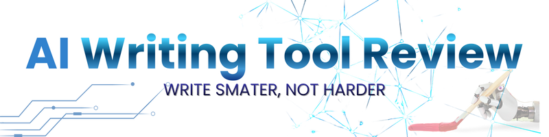 AI Writing Tools Review
